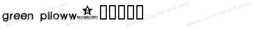 green piloww字体转换